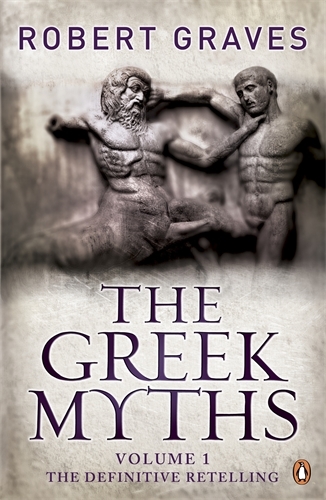 Book cover of The Greek Myths by Robert Graves