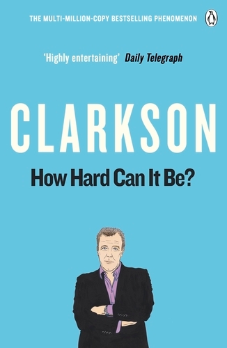 Book cover of How Hard Can It Be? by Jeremy Clarkson
