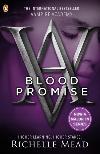 Book cover of Vampire Academy: Blood Promise (book 4) by Richelle Mead