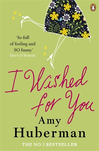 Book cover of I Wished For You by Amy Huberman