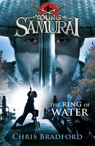 Book cover of The Ring of Water (Young Samurai, Book 5) by Chris Bradford