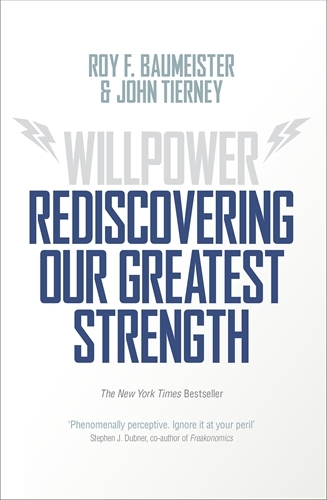 Book cover of Willpower by Roy F. Baumeister, John Tierney