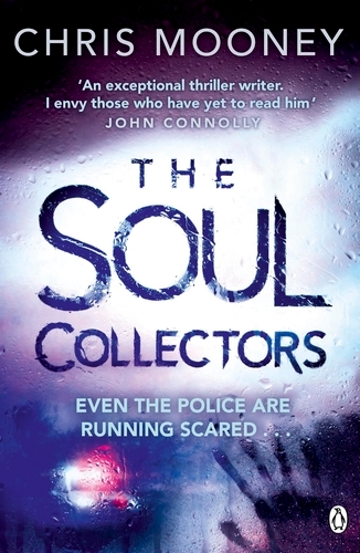 Book cover of The Soul Collectors by Chris Mooney