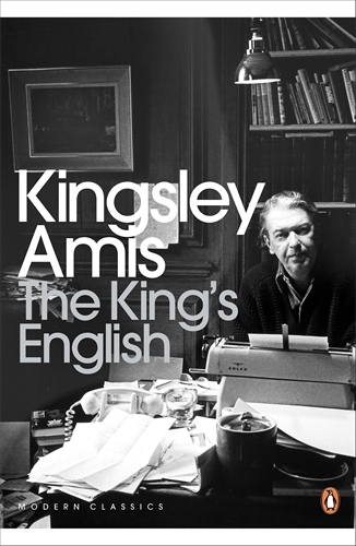 Book cover of The King's English by Kingsley Amis
