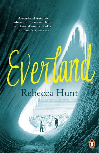 Book cover of Everland by Rebecca Hunt