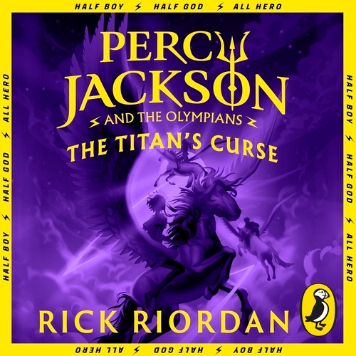 Book cover of Percy Jackson and the Titan's Curse (Book 3) by Rick Riordan
