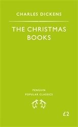 Book cover of The Christmas Books by Charles Dickens