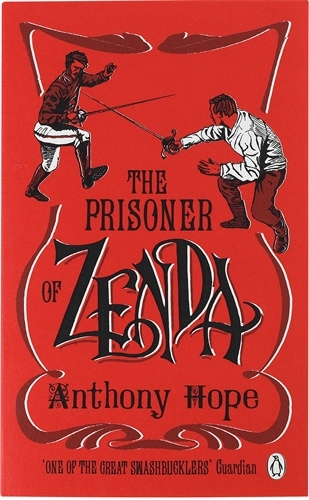 Book cover of The Prisoner of Zenda by Anthony Hope