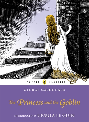 Book cover of The Princess and the Goblin by George MacDonald