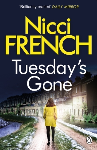 Book cover of Tuesday's Gone by Nicci French