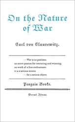 Book cover of On the Nature of War by Carl von Clausewitz