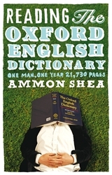 Book cover of Reading the Oxford English Dictionary by Ammon Shea