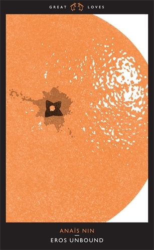 Book cover of Eros Unbound by Anaïs Nin