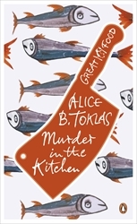 Book cover of Murder in the Kitchen by Alice B. Toklas