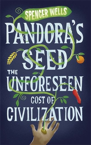 Book cover of Pandora's Seed by Spencer Wells