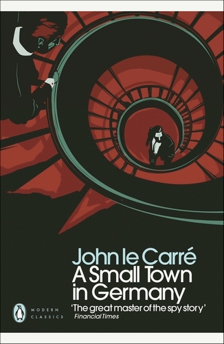 Book cover of A Small Town in Germany by John le Carré