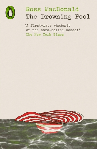 Book cover of The Drowning Pool by Ross Macdonald