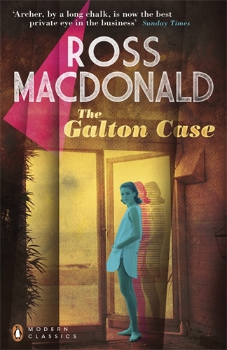 Book cover of The Galton Case by Ross Macdonald