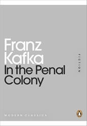Book cover of In the Penal Colony by Franz Kafka