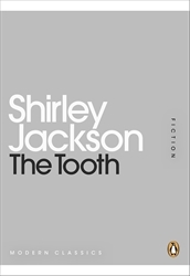 Book cover of The Tooth by Shirley Jackson