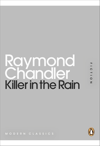Book cover of Killer in the Rain by Raymond Chandler