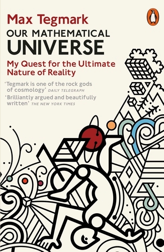 Book cover of Our Mathematical Universe by Max Tegmark