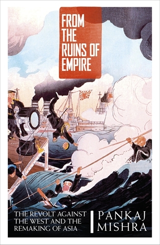 Book cover of From the Ruins of Empire by Pankaj Mishra