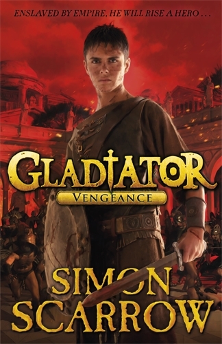 Book cover of Gladiator: Vengeance by Simon Scarrow