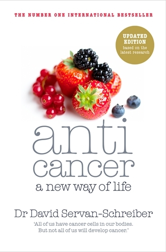 Book cover of Anticancer by David Servan-Schreiber