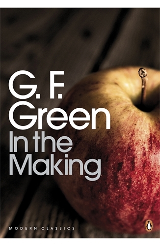 Book cover of In the Making by G. F. Green