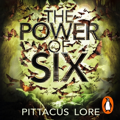 Book cover of The Power of Six by Pittacus Lore