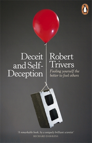 Book cover of Deceit and Self-Deception by Robert Trivers
