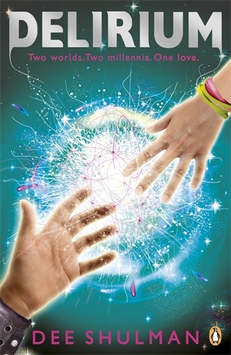 Book cover of Delirium (Book 2) by Dee Shulman