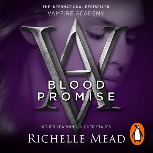 Book cover of Vampire Academy: Blood Promise (book 4) by Richelle Mead