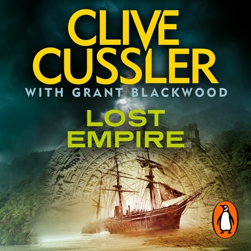 Book cover of Lost Empire by Clive Cussler, Grant Blackwood