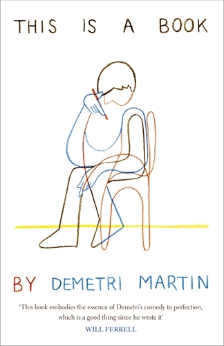 Book cover of This Is a Book by Demetri Martin