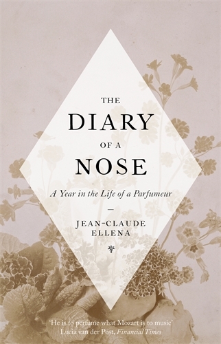 Book cover of The Diary of a Nose by Jean-Claude Ellena