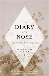 Book cover of The Diary of a Nose by Jean-Claude Ellena