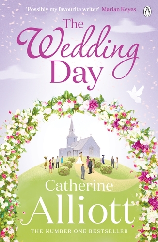 Book cover of The Wedding Day by Catherine Alliott