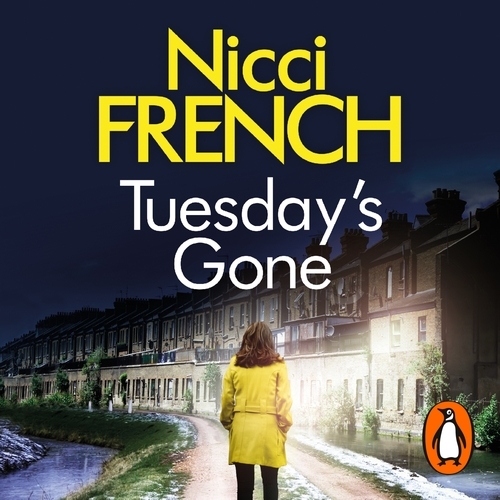 Book cover of Tuesday's Gone by Nicci French