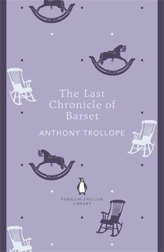 Book cover of The Last Chronicle of Barset by Anthony Trollope