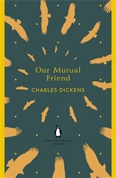 Book cover of Our Mutual Friend by Charles Dickens