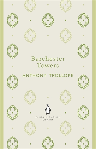 Book cover of Barchester Towers by Anthony Trollope