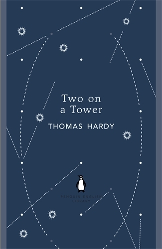 Book cover of Two on a Tower by Thomas Hardy