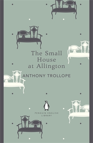Book cover of The Small House at Allington by Anthony Trollope