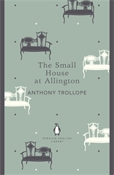 Book cover of The Small House at Allington by Anthony Trollope