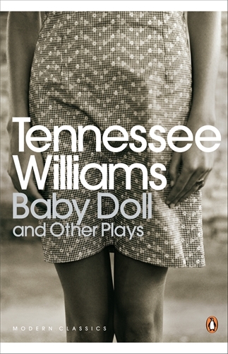 Book cover of Baby Doll and Other Plays by Tennessee Williams