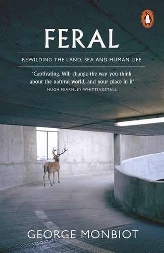 Book cover of Feral by George Monbiot