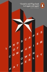 Book cover of Landscapes of Communism by Owen Hatherley