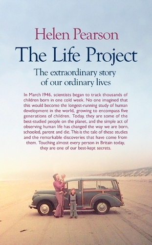 Book cover of The Life Project by Helen Pearson